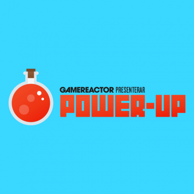 Gamereactor Presenterar: Power-Up Podden (5)