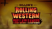Dillon's Rolling Western - The Last Ranger Trailer